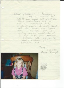 This is the letter I wrote to Pleasant T. Rowland, founder of American Girl, when I was eight, asking if I could write books for her company. I love my confidence back then! I told her I was "very good at writing stories myself." :) (And that's me, age 8, in the photo!)